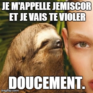 Whisper Sloth Meme Imgflip