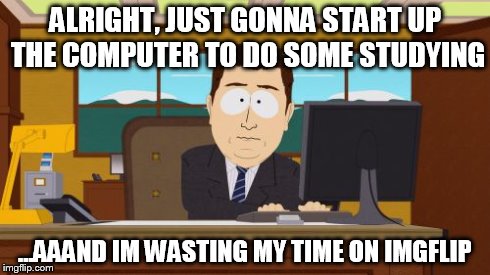Me right now...