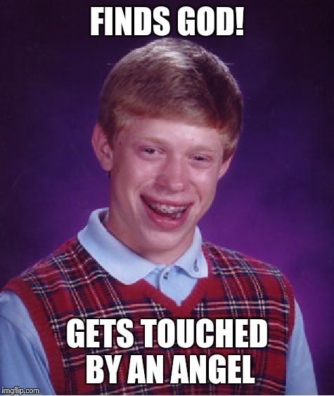 Bad luck brian meme