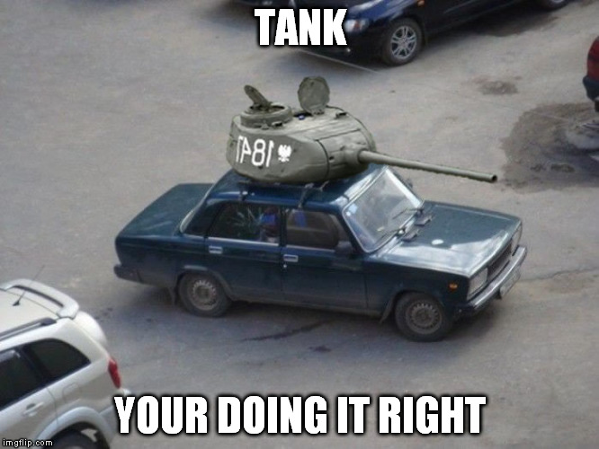 Tank memes meme by altknight memedroid