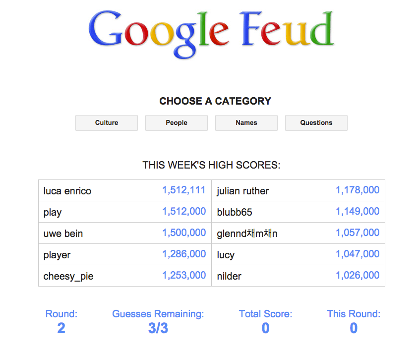 Simply follow the instructions on the screen and get a valid, and perfectly appropriate reading of your intelligence level. Google Feud Online Game