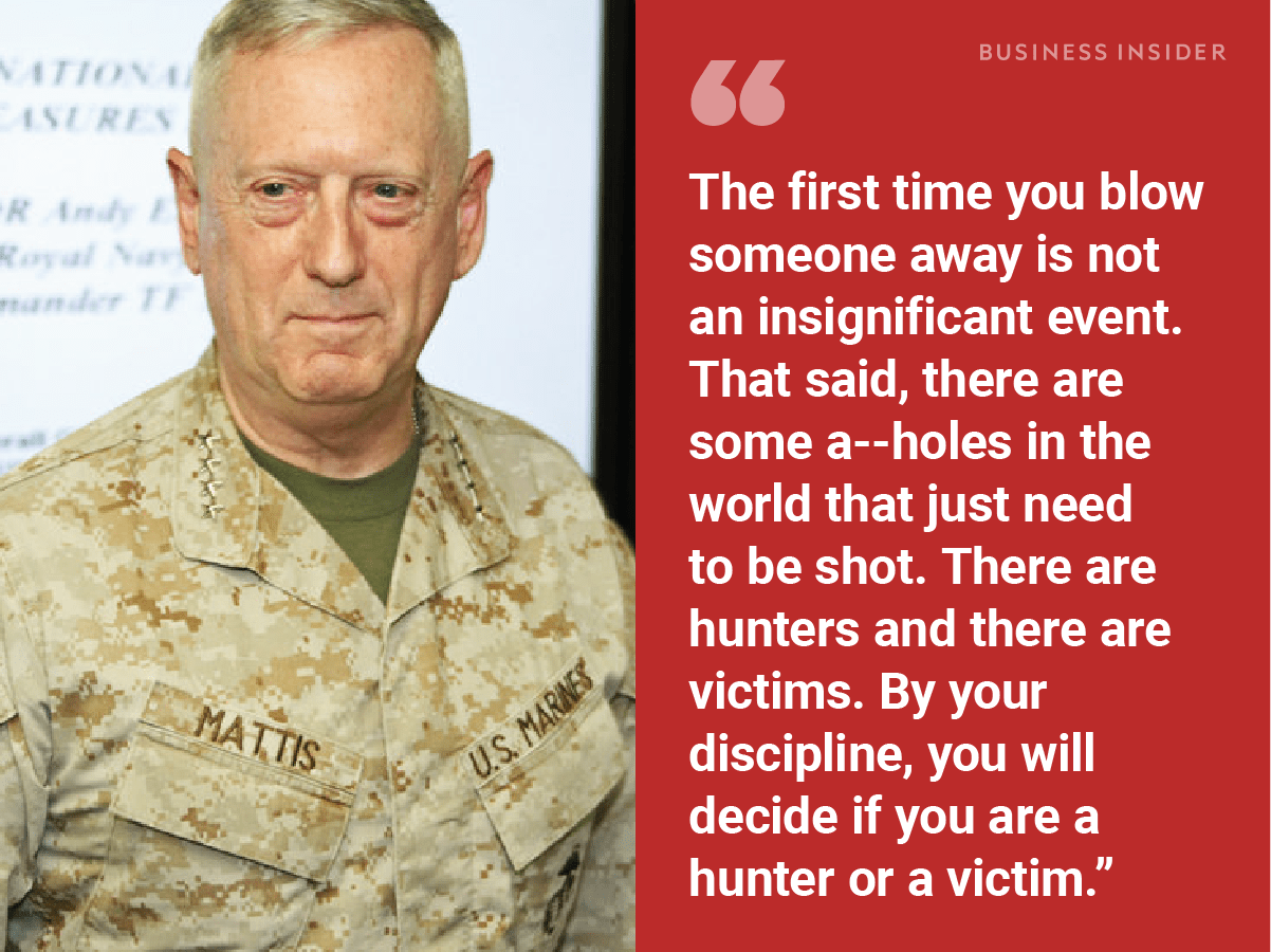 When you see a vibrant flower or a peacock majestically strutting his colorful plumes, revere the beauty of nature. The Best Quotes From Defense Secretary Marine General James Mattis