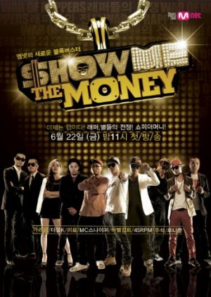 Whether you're saving for something specific like reti. Show Me The Money Season 1 2012 Mydramalist