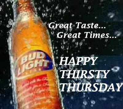 This morning i received thrilling news: Happy Thirsty Thursday :: Thursday :: MyNiceProfile.com