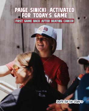 Paige Sinicki Activated for the First Time Since Beating Cancer