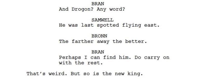 11/11/2021 · game of thrones pilot script pdf. The Script For The Last Episode Of Game Of Thrones Has Been Nominated For The Emmy S You Can Download It Now And Boy It Is Shockingly Bad Neogaf