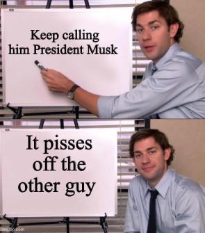 President musk thinks he owns this country I guess