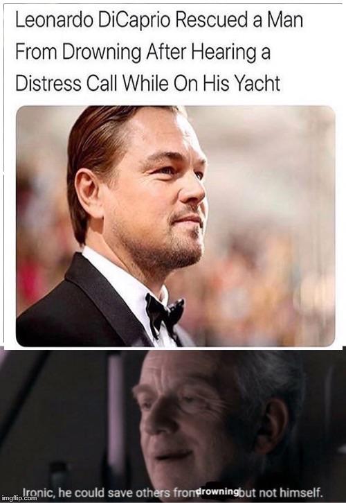 08/09/2020 · leonardo dicaprio once claimed he was the king of the world in titanic, but one might argue that he's actually the king of of the memes.whether he's jay gatsby toasting us at a party or pointing dramatically at a television something as rick dalton, leonardo dicaprio's face is all over reddit.however, it's been calvin candie from django unchained that has taken dicaprio's popularity … It S Not A Story The Titanic Would Tell You Prequelmemes