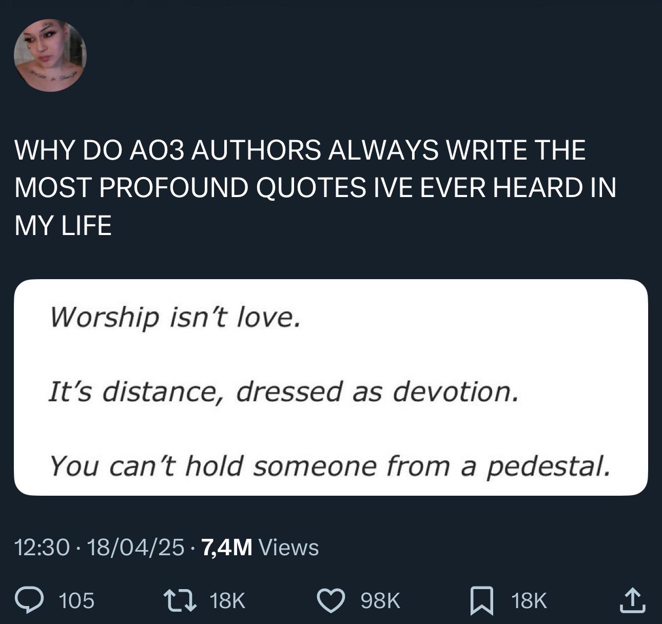 Ill never stop reading fanfics and this is why : rAO3