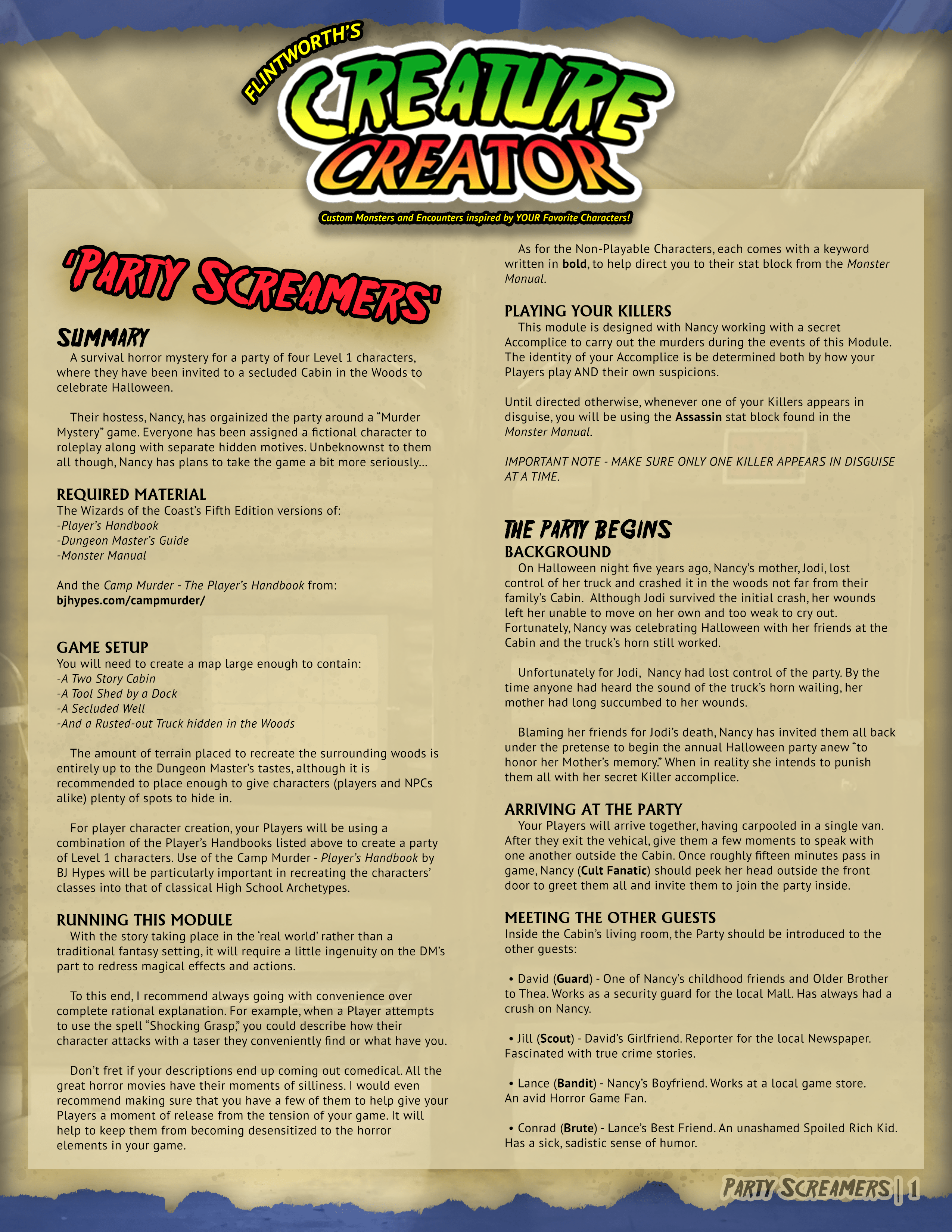 Our downloadable murder mystery games have been played all over the world. Party Screamers A Scream Inspired Murder Mystery For A Party Of Level 1 Characters Download Link In The Comments R Dndhomebrew