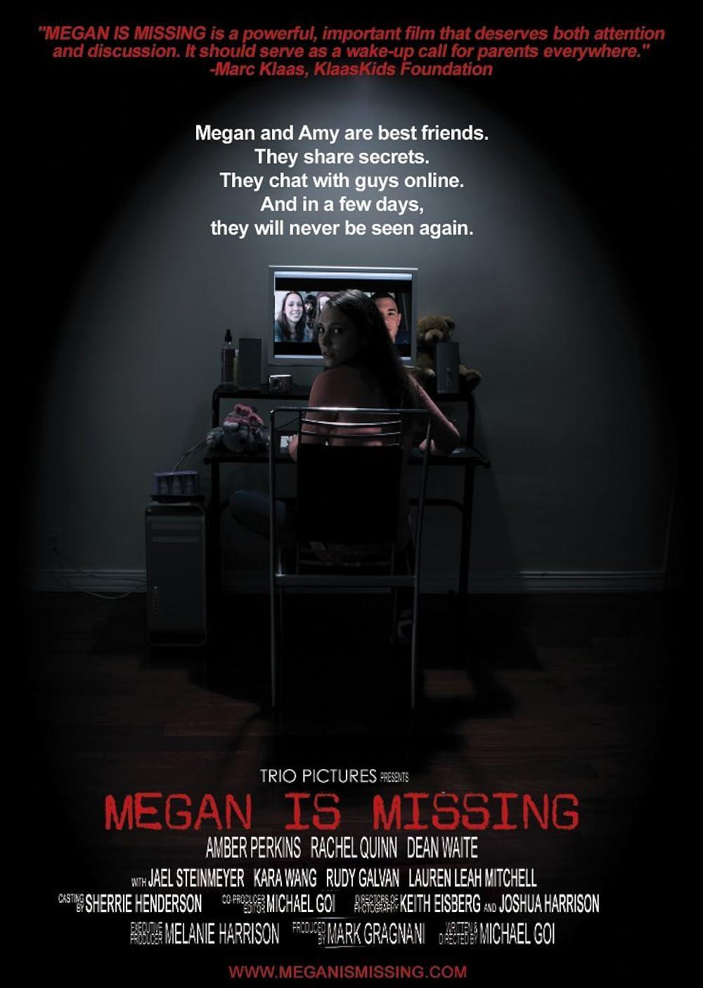Anyone seen Megan is missing? : rfoundfootage