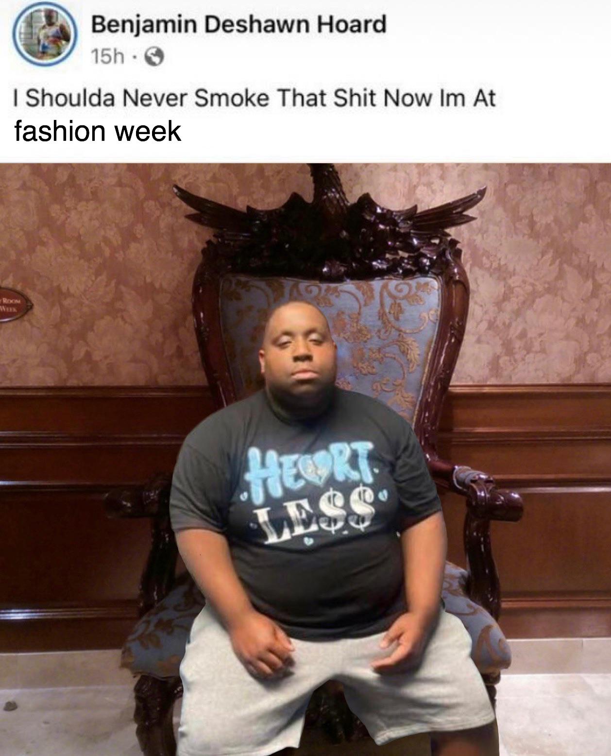I should've never smoked that template