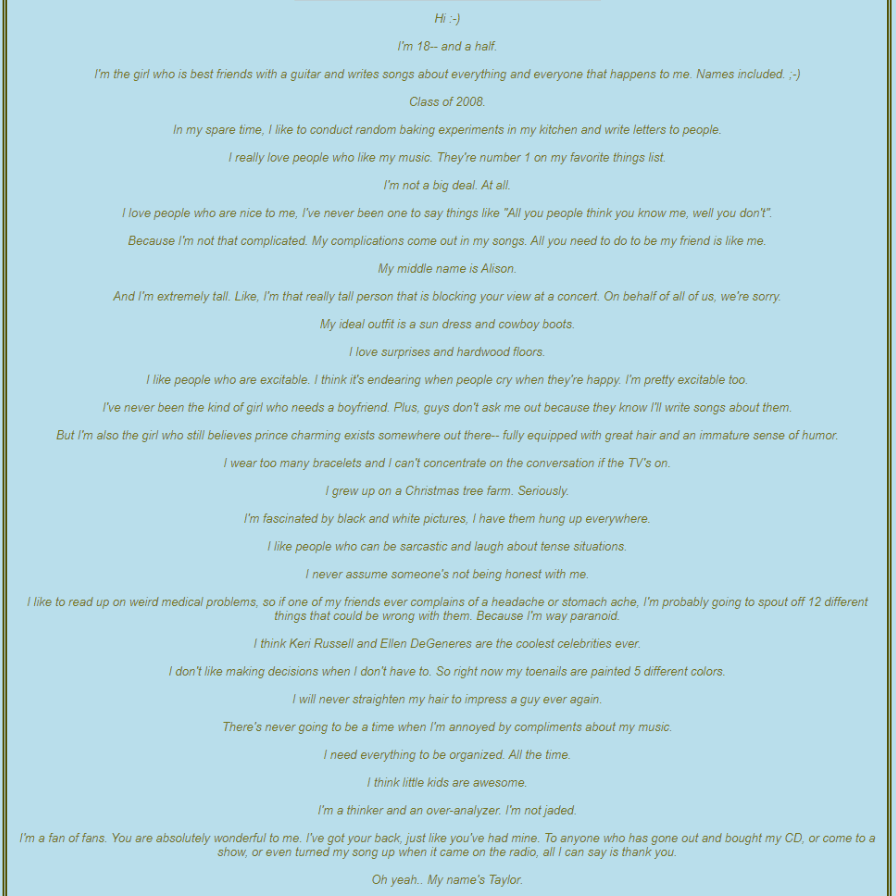 Taylor Swifts MySpace Bio in 2008 : rTaylorSwift