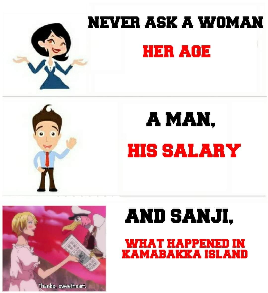 Never ask that again