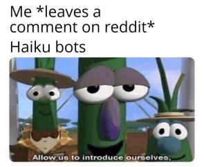 The haiku bots won’t leave me alone and idk how to stop them.