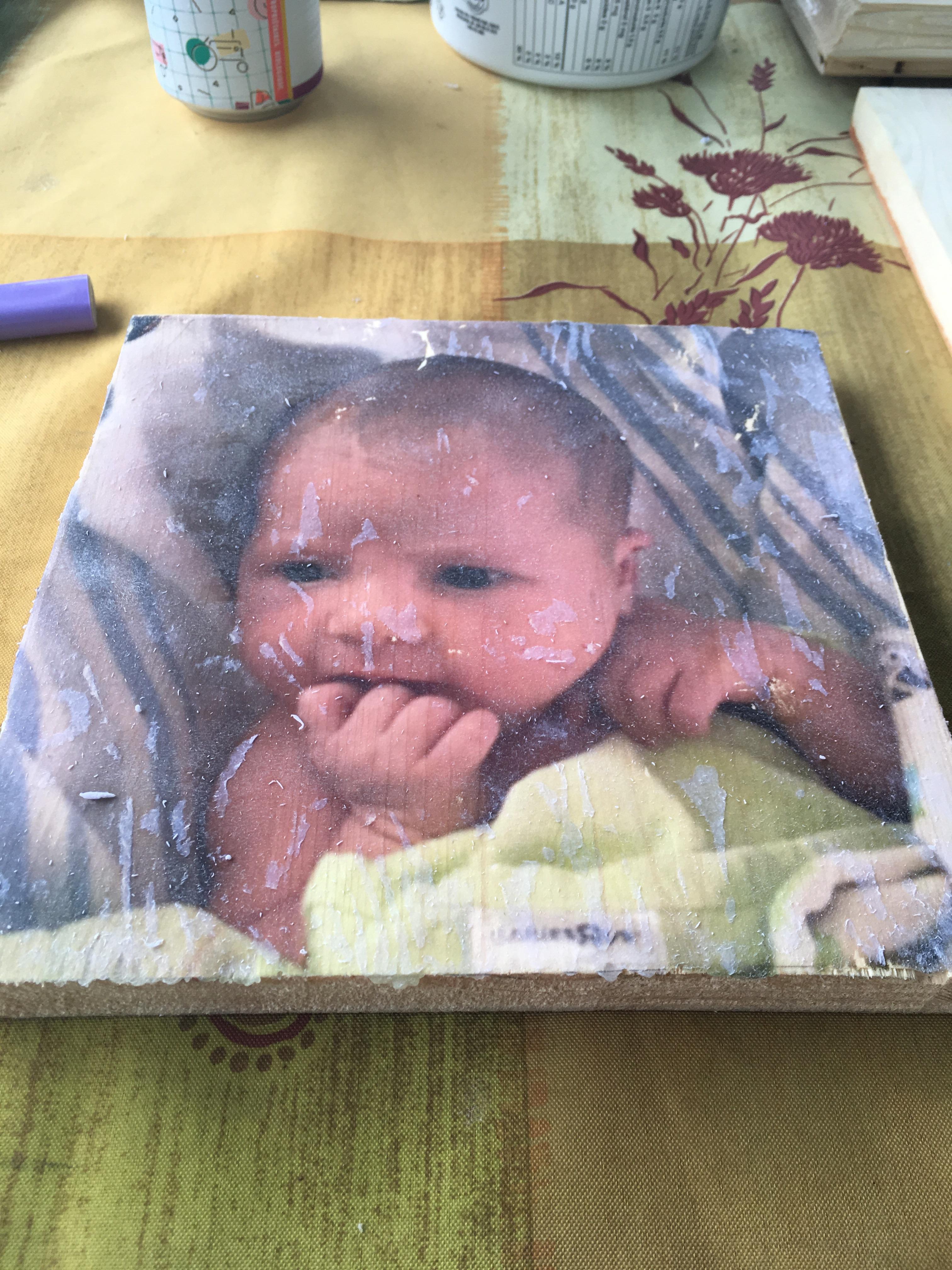 Photo Transfer To Wood Using Modge Podge. I Keep Getting These Big Pieces That Won't Come Offf No Matter How Much I Wet Them. Any Ideas? : Woodworking Photo Transfer To Wood Using Modge Podge. I Keep Getting These Big Pieces That Won't Come Offf No Matter How Much I Wet Them. Any Ideas? : Woodworking