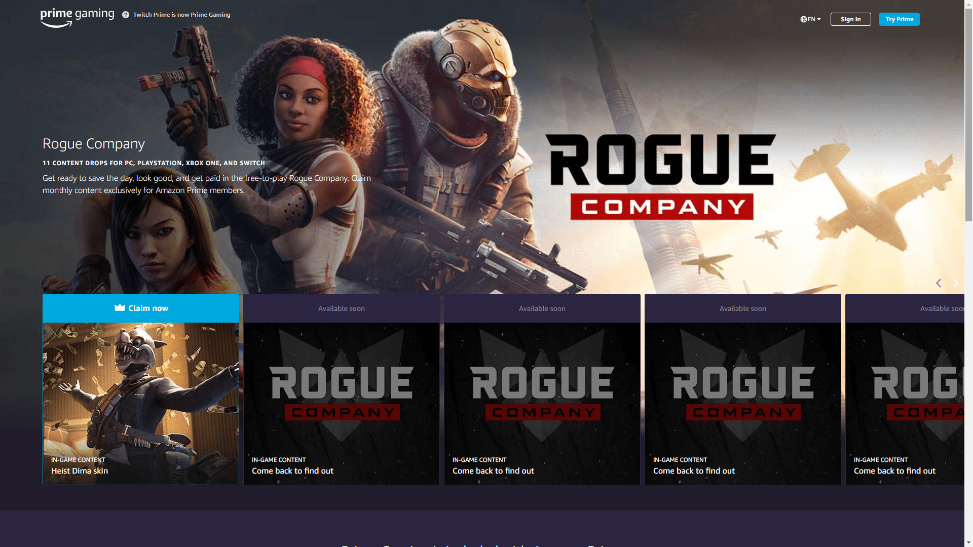 We Now Have Twitch Prime Gaming Rewards Link Your Account Now To Get The Heist Dima Skin Roguepany You can then Claim your free games from here.