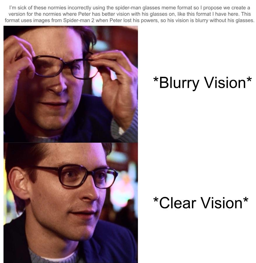 peter parker glasses meme dengan on peter parker glasses meme format