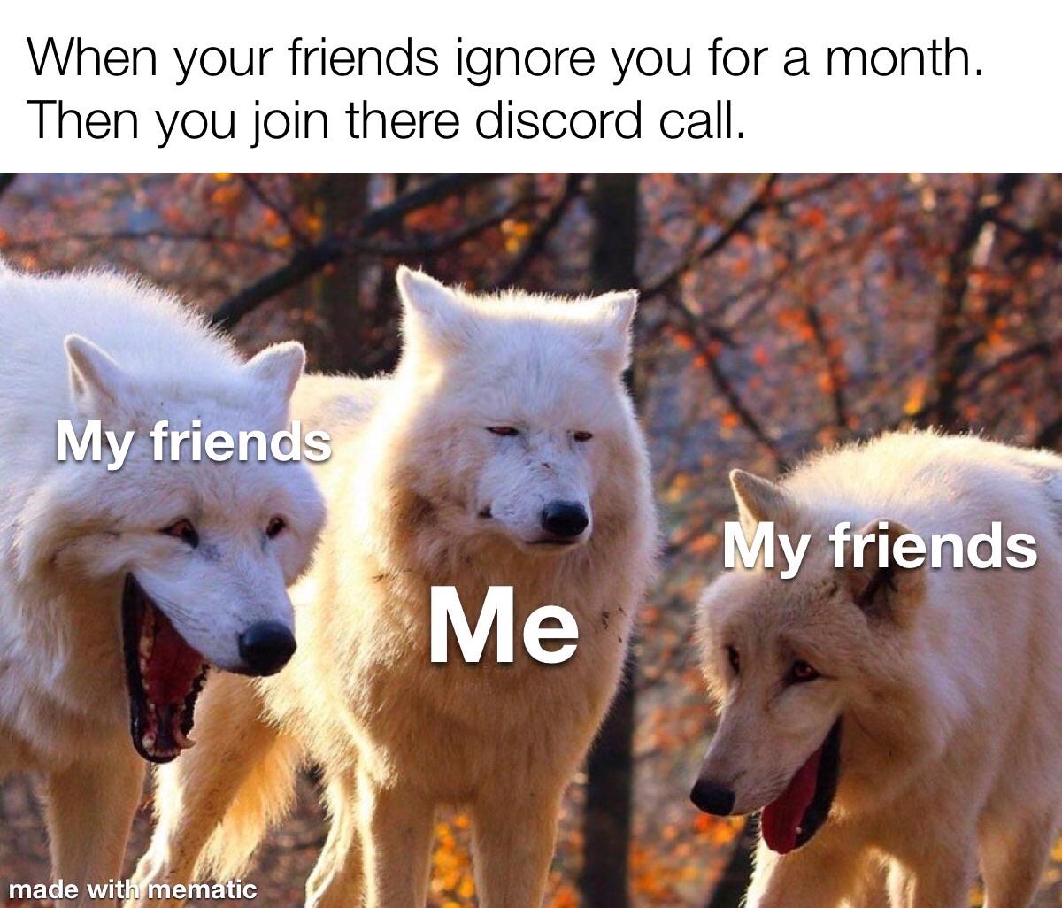 When you need a new friend group