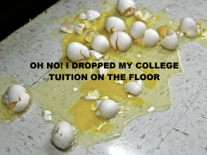 Oh no I dropped my tuition money!