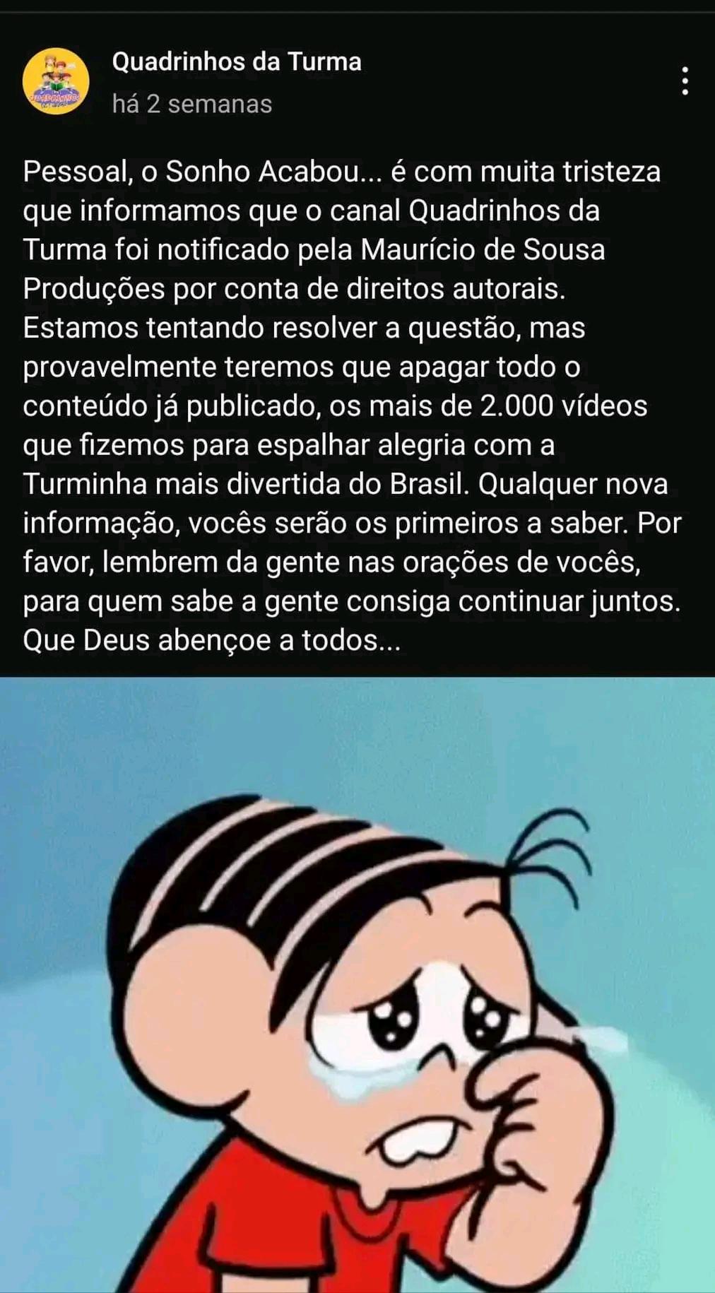 Quadrinhos da turma foi derrubado por direitos autorais : rporramauricio