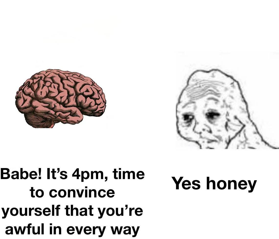 Yes honey