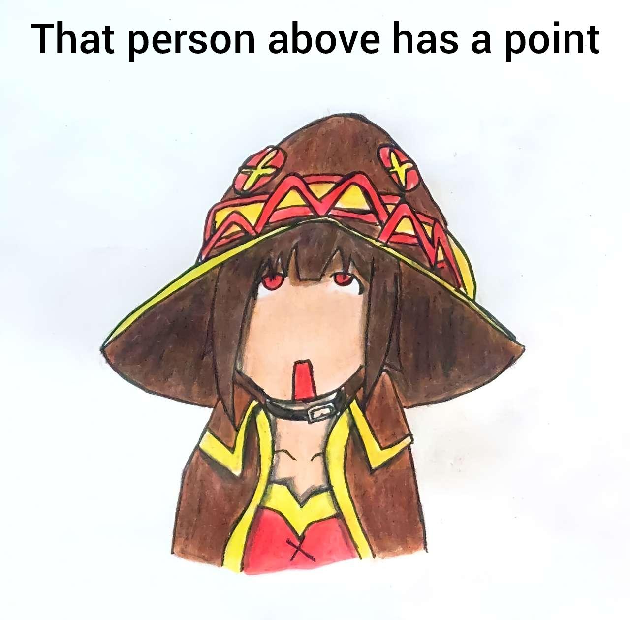 What the person has above : rKonosuba