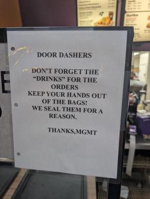 I saw this at a taco bell. I’m not sure if I trust door dash now…