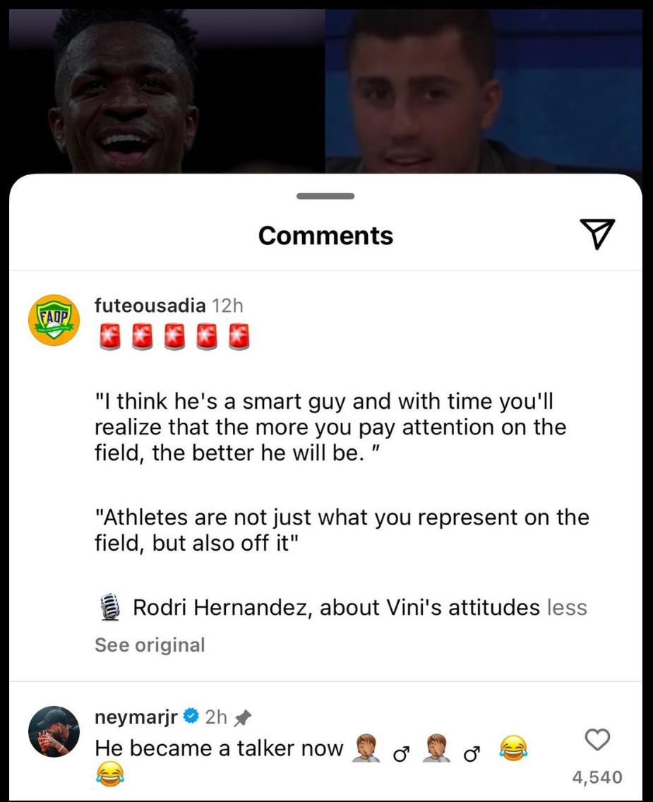 Neymar on Rodris comment about Vinis attitude. : rrealmadrid