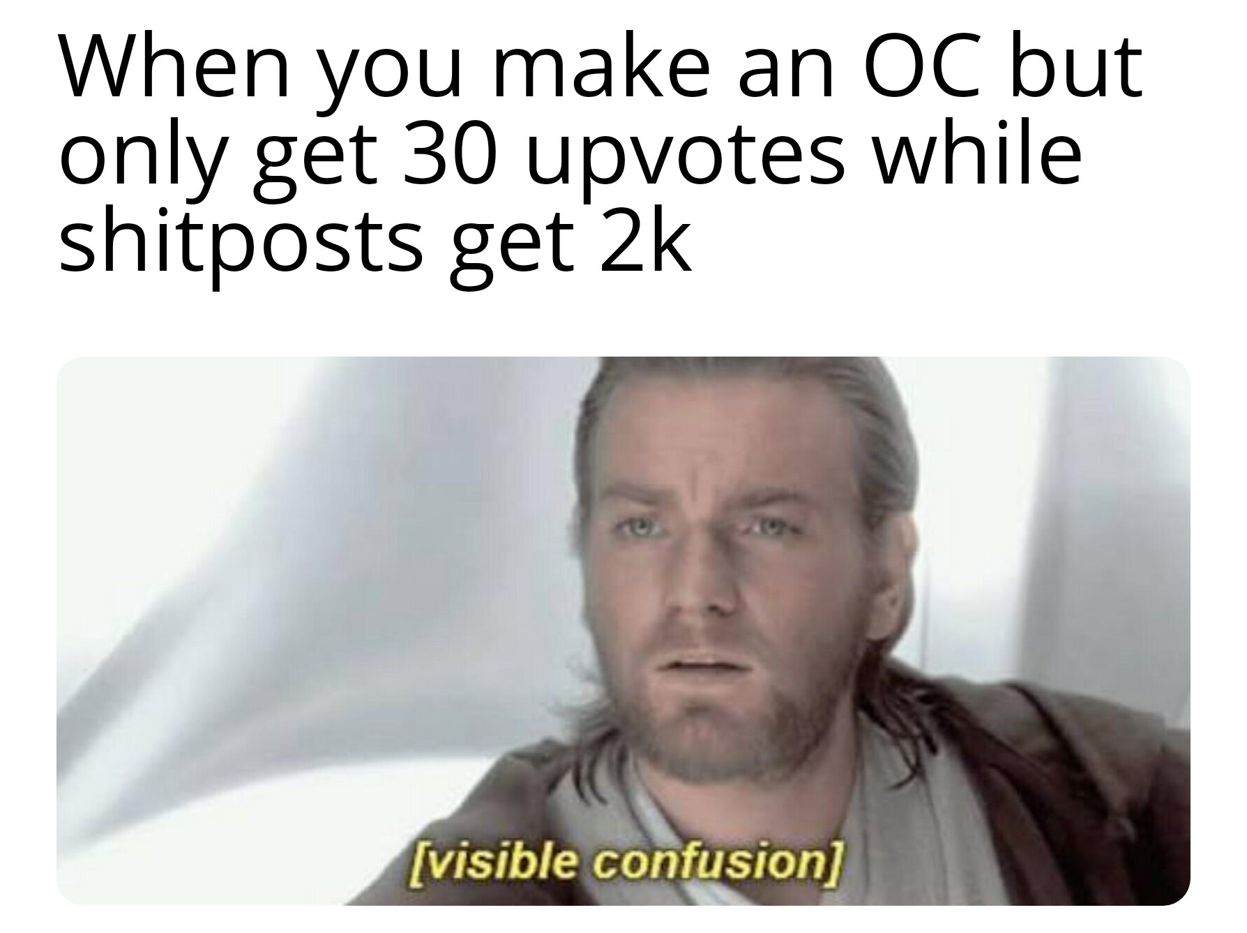 Another meme, i'm doing my part!