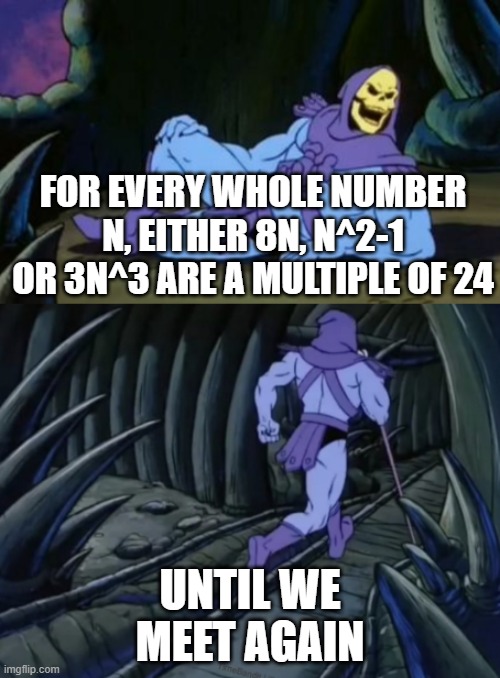 I wanted to one-up a skeletor meme previously posted here