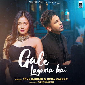 Ghazaly baqri (ghaz), a cosmetics doctor who is also a board member of a . Gale Lagana Hai Single By Tony Kakkar Neha Kakkar Spotify