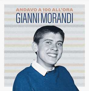 Gianni Morandi . Gianni Morandi Spotify