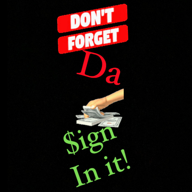 We're all about video games, movies, tv, and comics! Don T Forget The Money Sign In It Album By Stuccy Spotify