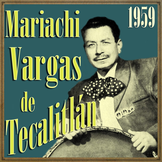 Mariachi Vargas Uno De Los Mejores Si Senor Mariachi Vargas Mexico Tradiciones Pueblo Mexicano 