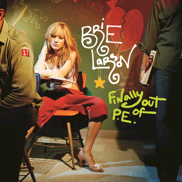 Finally Out Of P.E. by Brie Larson on Spotify