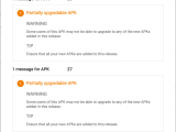 Android Google Playstore Showing Partially Upgradable Apk Warning