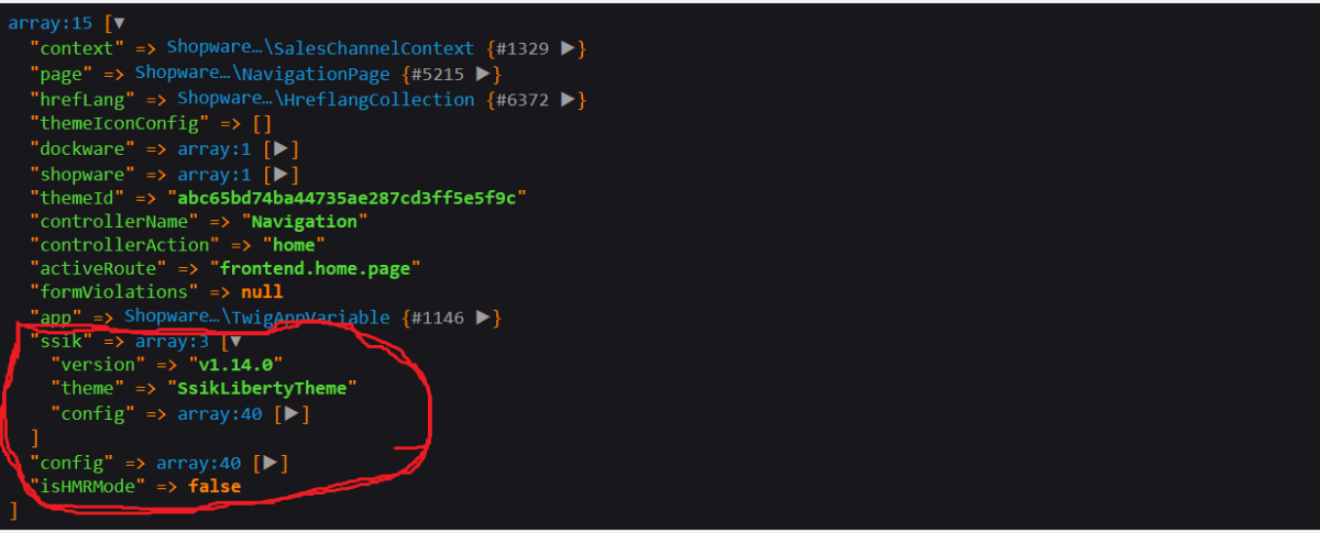 ssik is the name of the twig variable/array and config as seen in the picture 