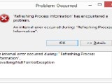 An Internal Error Occurred During Refreshing Process Information