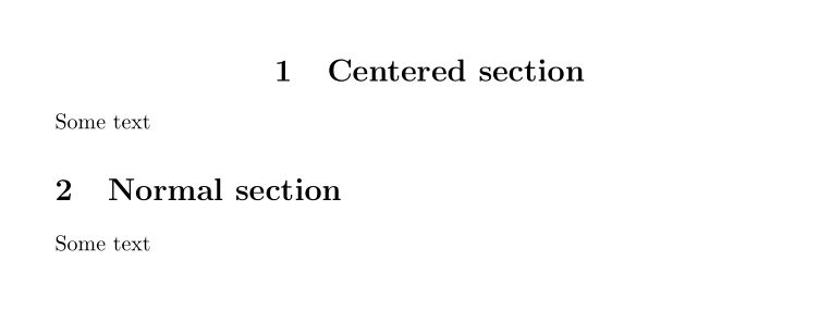 Sectioning Newcommand For Centered Section Tex Latex Stack Exchange - City Patterns - Beautiful Full HD Collection