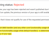Android App Rejected By Google For Violating The Permissions Policy