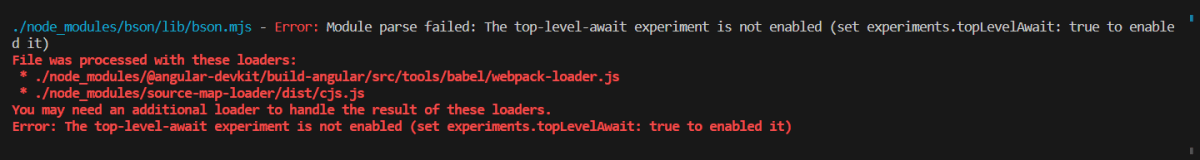 Module parse failed: The top-level-await experiment is not enabled (set experiments.topLevelAwait: true to enabled it)