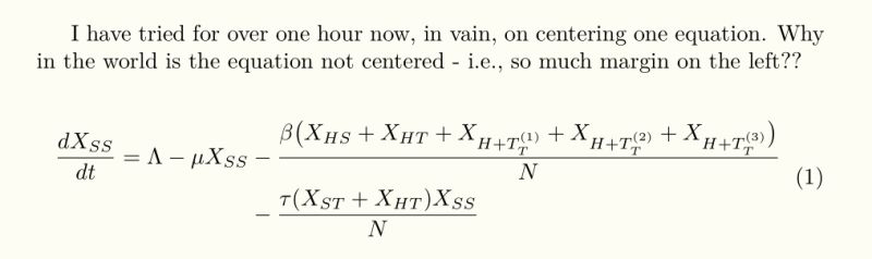 Spacing Why Is The Equation Not Centered Tex Latex Stack Exchange - Amazing Nature Art - 8K