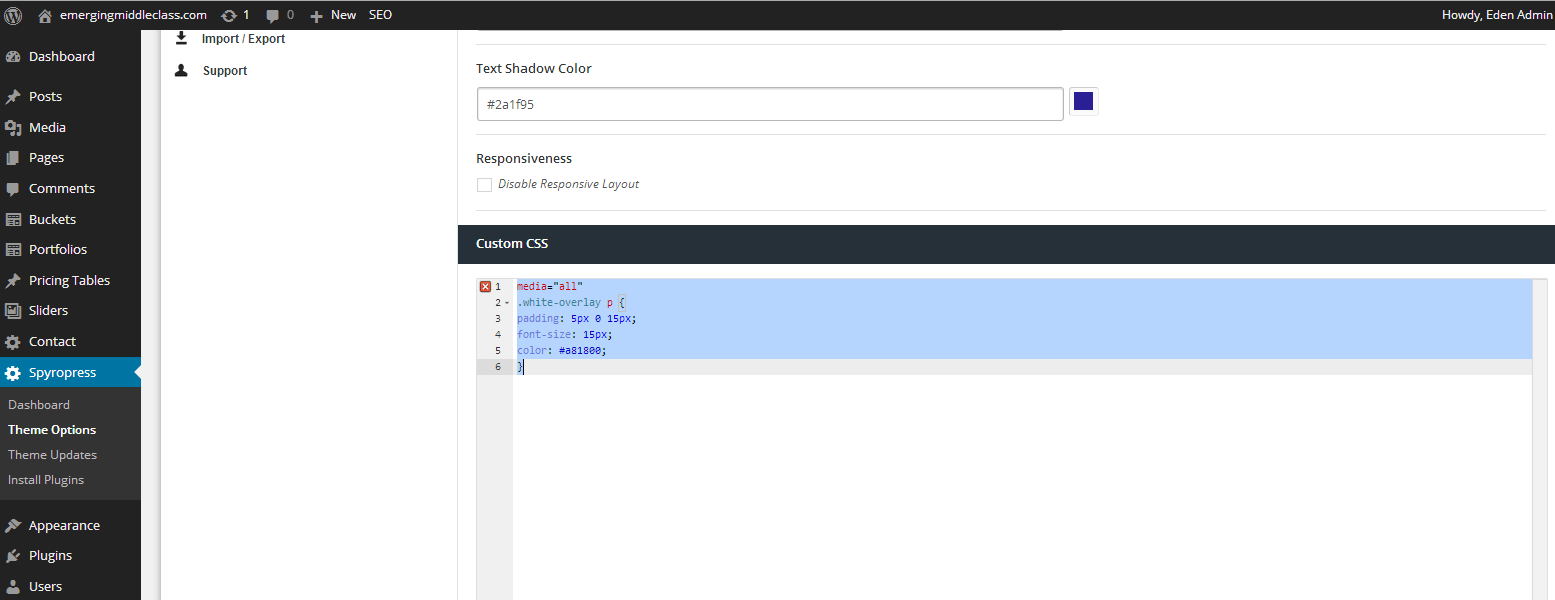 Adding custom css using theme customizer. Changing Font Color Of An Element In Wordpress Theme Stack Overflow