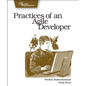 Practices of an Agile Developer Book Cover