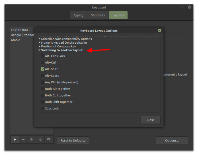 These values can be changed using the kbdrate command. Shortcut to change keyboard layout in linux mint (cinnamon
