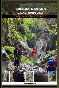 SIERRA NEVADA HIKING GUIDE 2026 Book 