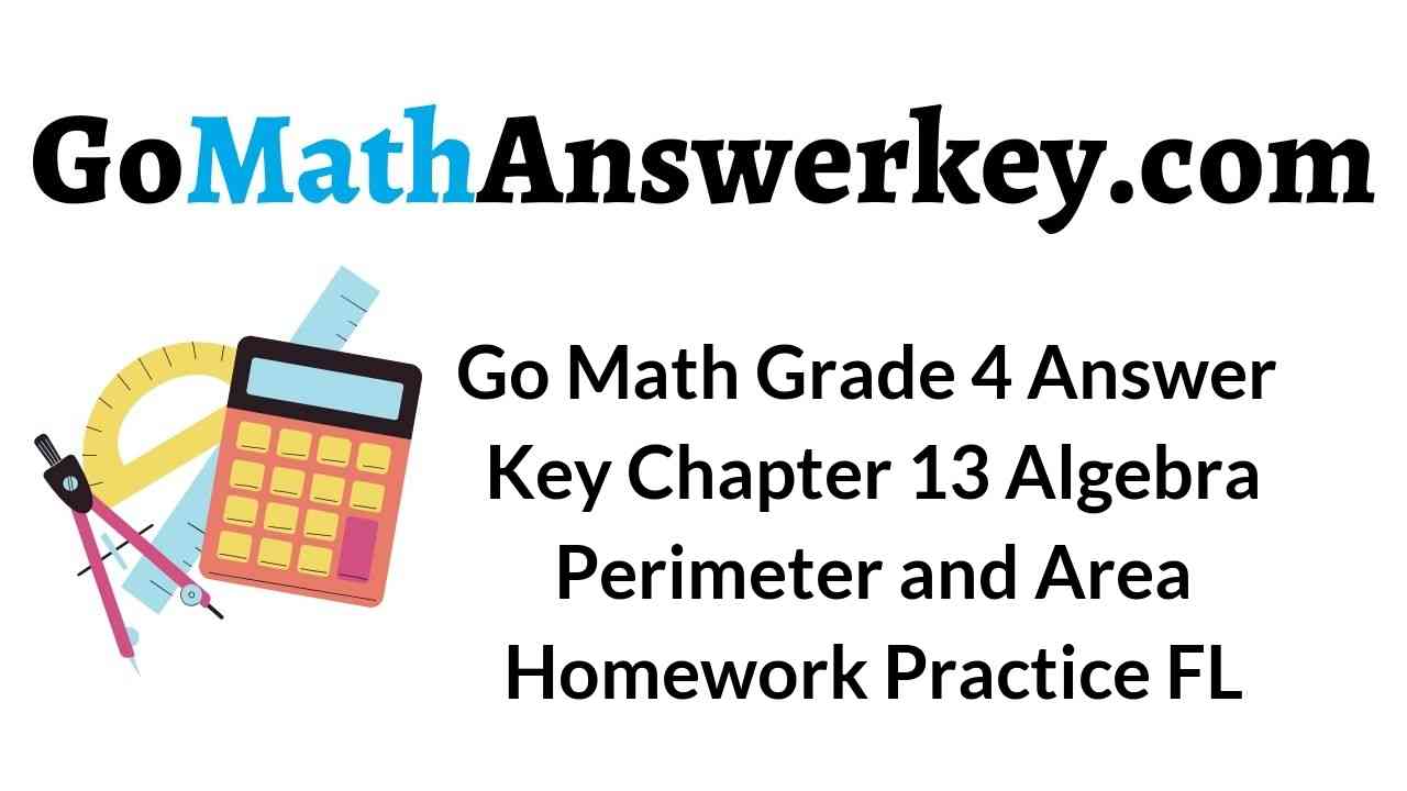 Go Math Lesson 12 2 Practice And Homework Analyze and classify triangles.