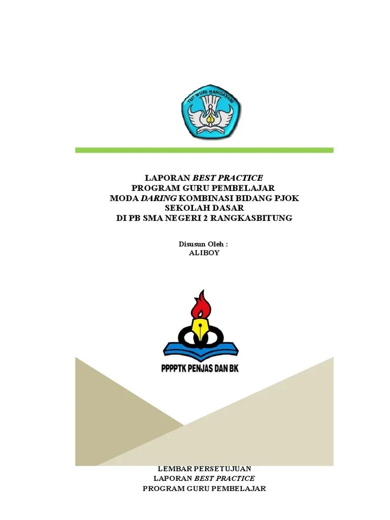 Contoh Laporan Best Practice Pkp Sbk Smp - Doc Laporan Best Practice  Program Guru Pembelajar Moda Daring Kombinasi Bidang Bk Pjok Sd Smp Sma Smk  Dipilihsesuaijenjang Yura Mura Academia Edu - Guru