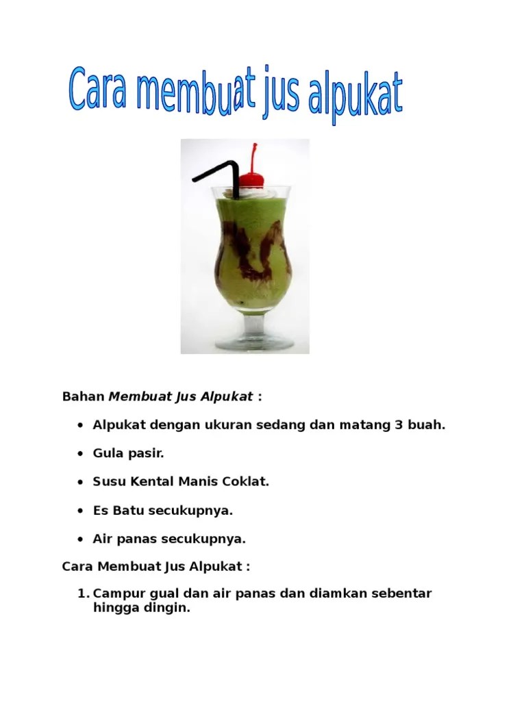 Cara Membuat Jus Alpukat Dalam Bahasa Inggris – Beinyu.com